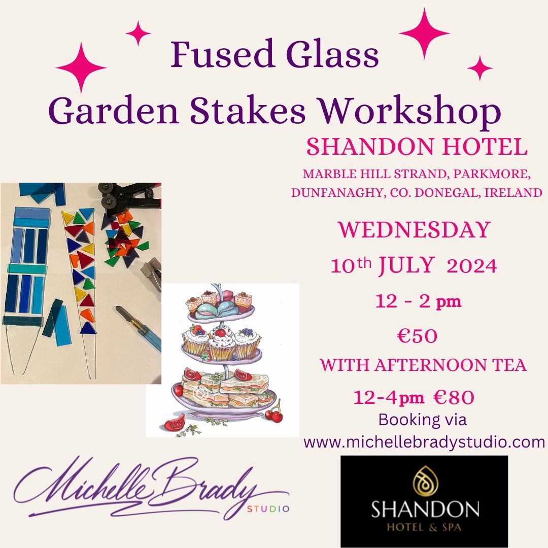 Fused Glass Flower Pot Stakes Workshop with Michelle Brady - Shandon Hotel